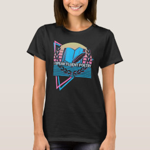 Camiseta Hablo poema de poesía fluido