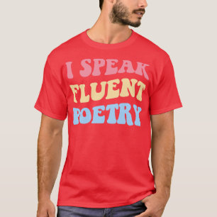 Camiseta Hablo poesía fluida II