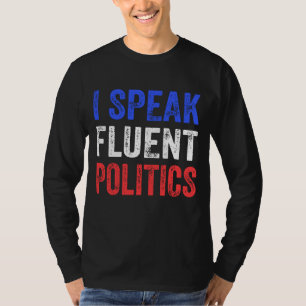Camiseta Hablo Política Fluida Divertida Política
