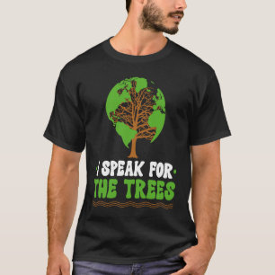 Camiseta Hablo por el Medio Ambiente Mundial de los Árboles