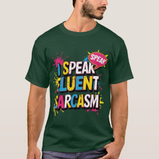 Camiseta Hablo Sarcasmo con Fluidez vintage