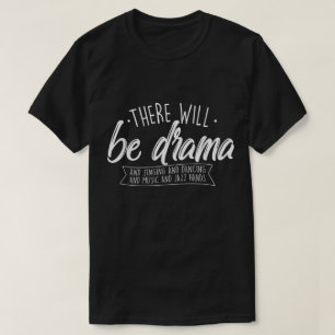 Camiseta Habrá Drama Cita