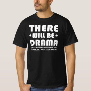 Camiseta Habrá Drama... Ventilador del teatro musical