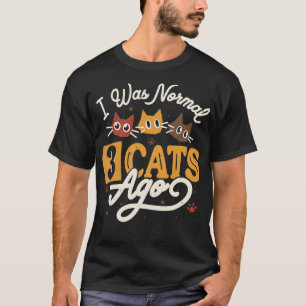 Camiseta Hace 3 gatos era normal de Tobe Fonseca
