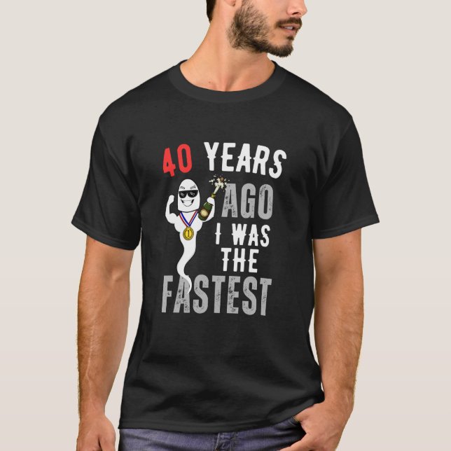 Camiseta Hace 40 Años, Era El Más Rápido (Anverso)