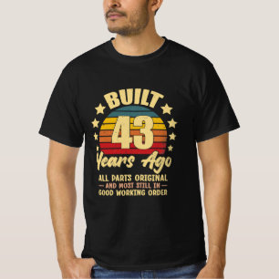 Camiseta Hace 43 Años Todas las Piezas Originales Cumpleaño