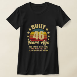 Camiseta Hace 46 Años Todas las Piezas Originales Cumpleaño
