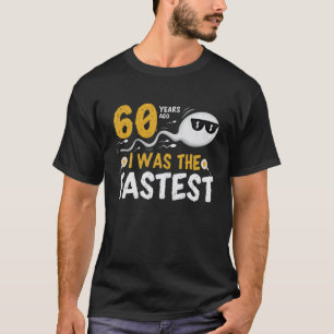 Camiseta Hace 60 Años Era El Más Rápido