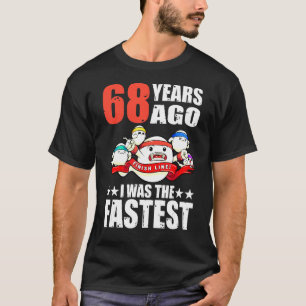 Camiseta Hace 68 Años Era El Esperma De Cumpleaños 68 Más R