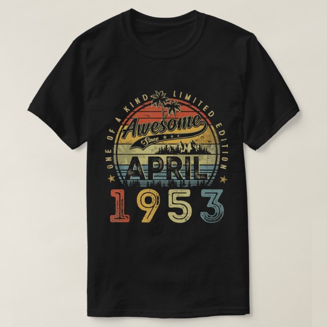Camiseta Hace 70 años que es increíble desde abril de 1953 (Diseño del anverso)