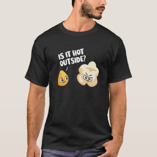 Camiseta Hace Calor Fuera De La Funny Popcorn Verano Chiste