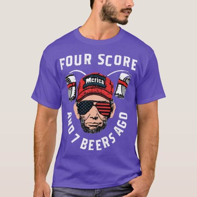 Camiseta Hace cuatro puntajes y siete cervezas (Anverso)