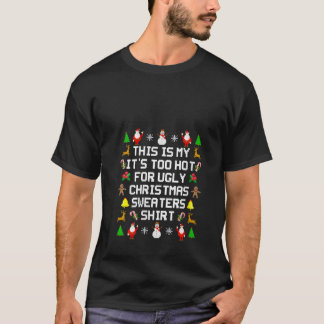 Camiseta Hace demasiado calor para los Navidades feos sudor