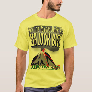 Camiseta ¡Hace mi mirada de la CENIZA grande!