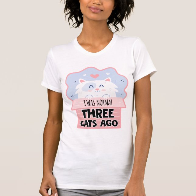 Camiseta Hace Tres Gatos Era Normal (Anverso)