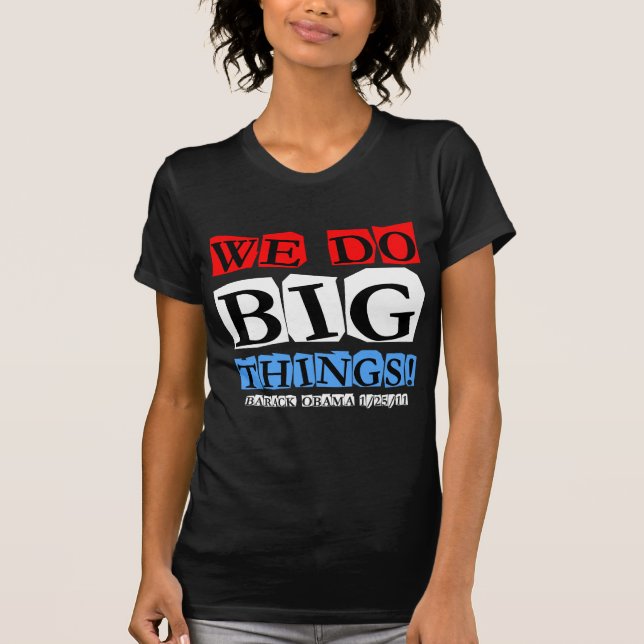 Camiseta Hacemos cosas grandes (Anverso)