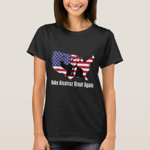Camiseta Hacer a Alcatraz grande de nuevo divertido Trump A