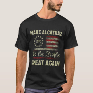 Camiseta Hacer a Alcatraz grande de nuevo divertido Trump A