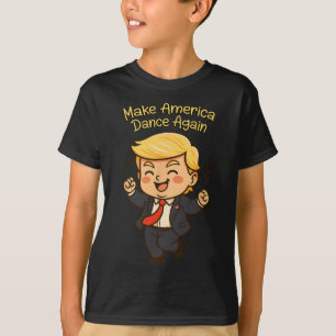 Camiseta Hacer a Estados Unidos bailar de nuevo - Funny bro