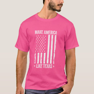 Camiseta Hacer a Estados Unidos como Texas Funny Bandera Es