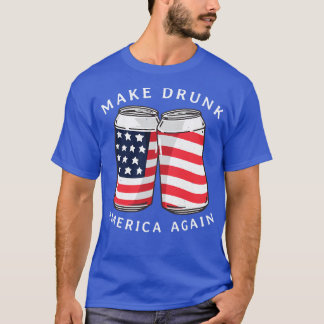 Camiseta Hacer a Estados Unidos ebrio otra vez