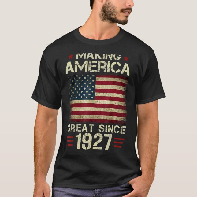 Camiseta Hacer a Estados Unidos grande desde 1927 Regalos d (Anverso)