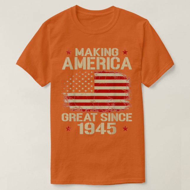 Camiseta Hacer a Estados Unidos Grande Desde 1945 Regalos d (Diseño del anverso)