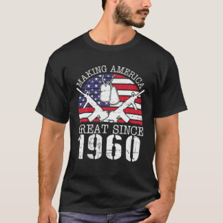 Camiseta Hacer a Estados Unidos grande desde 1960 Feliz cum