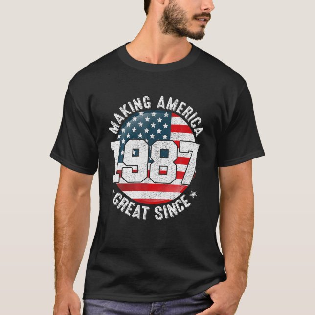 Camiseta Hacer a Estados Unidos grande desde 1987 bandera d (Anverso)