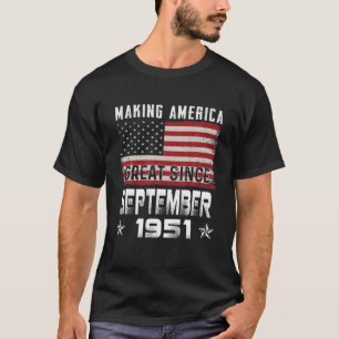 Camiseta Hacer a Estados Unidos grande desde el cumpleaños 
