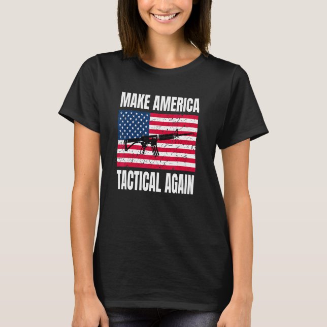 Camiseta Hacer a Estados Unidos táctico de nuevo, derechos  (Anverso)