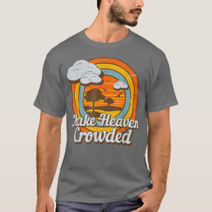 Camiseta Hacer al cielo atestado creyente cristiano Jesús D