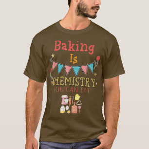 Camiseta Hacer Bak Es Química, Se Pueden Comer Sayats Sarcá