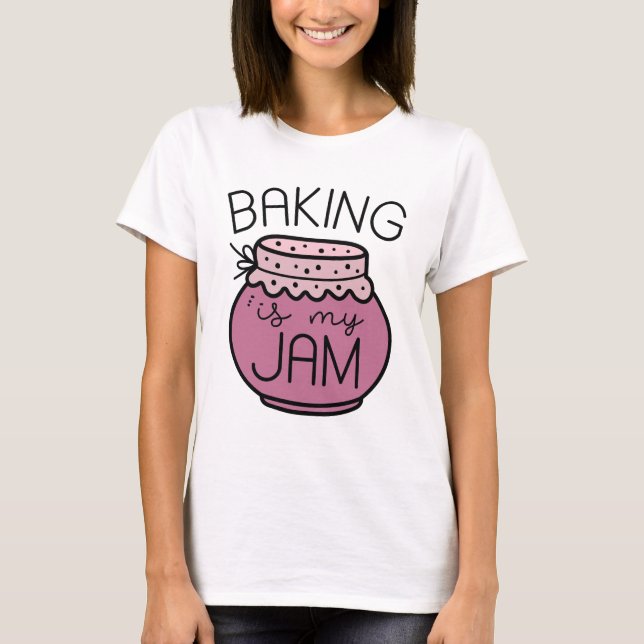 Camiseta Hacer Baking es mi mermelada (Anverso)