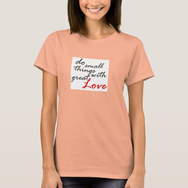 Camiseta Hacer cosas pequeñas con gran amor El yoga del últ (Anverso)