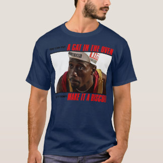 Camiseta Hacer de él una cita de Biscuit Deane