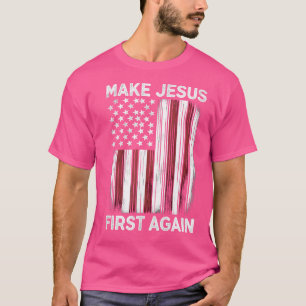 Camiseta Hacer de Jesús primero una vez más la oración cris