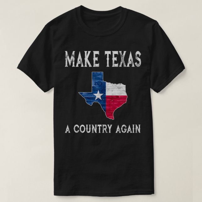 Camiseta Hacer de Texas un país nuevamente secesión de band (Diseño del anverso)