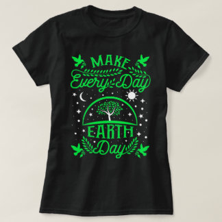 Camiseta Hacer del Día de la Tierra Día a Día