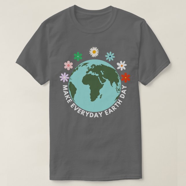 Camiseta Hacer del Día de la Tierra Día a Día (Diseño del anverso)