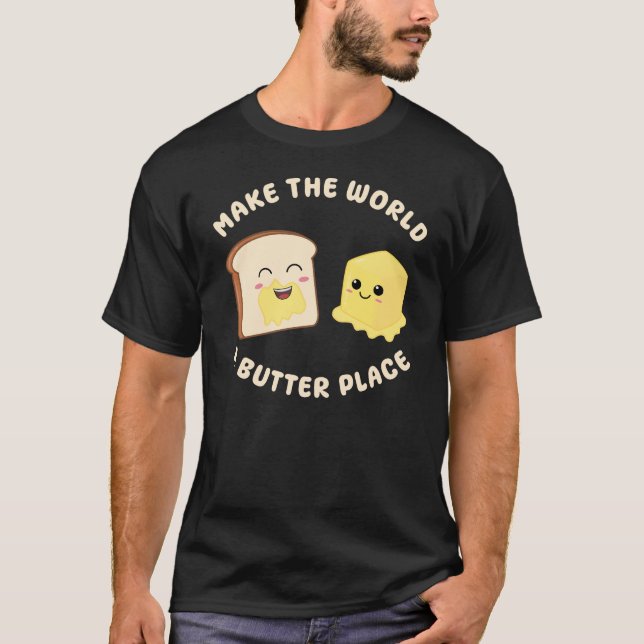Camiseta Hacer del mundo un lugar de mantequilla en Kawaii (Anverso)