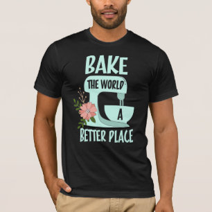 Camiseta Hacer del mundo un lugar mejor