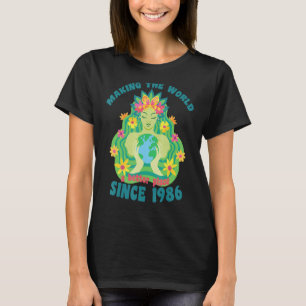 Camiseta Hacer Del Mundo Un Lugar Mejor Desde El Cumpleaños
