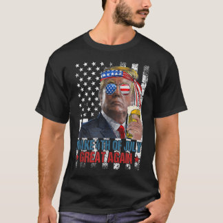 Camiseta Hacer el 4 de julio grande otra vez divertido a Tr