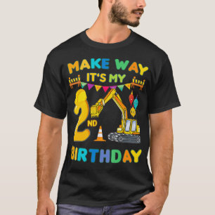 Camiseta hacer el camino es mi construcción de 2º cumpleaño