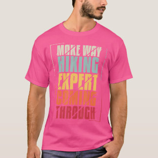 Camiseta Hacer el camino - Experto en senderismo