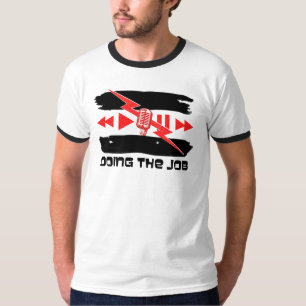 Camiseta Hacer el campanero del trabajo
