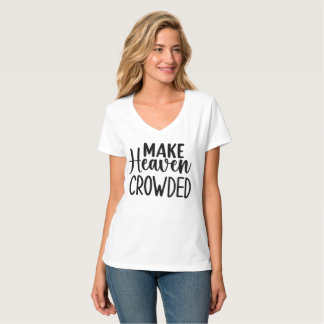 Camiseta Hacer el cielo atestado