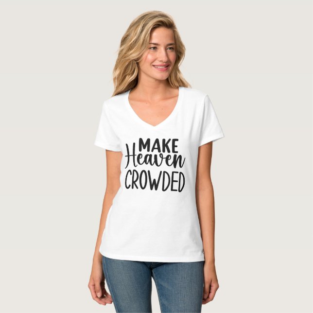 Camiseta Hacer el cielo atestado (Anverso completo)