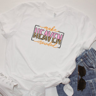 Camiseta Hacer el cielo atestado